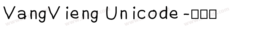 VangVieng Unicode字体转换